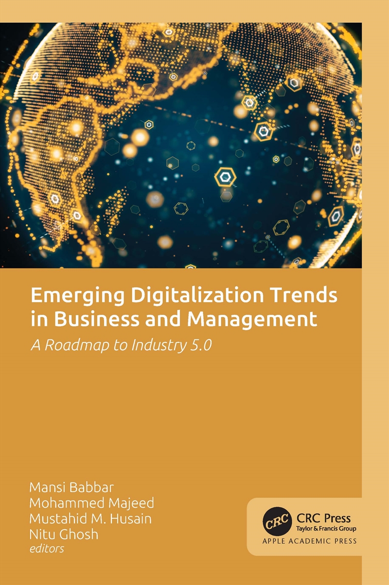 Emerging Digitalization Trends In Business And Management A Roadmap To Industry 5.0/Product Detail/Business Leadership & Management