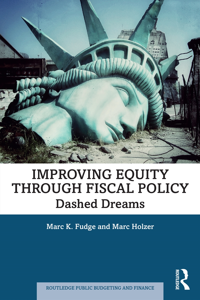 Improving Equity Through Fiscal Policy Dashed Dreams/Product Detail/Politics & Government