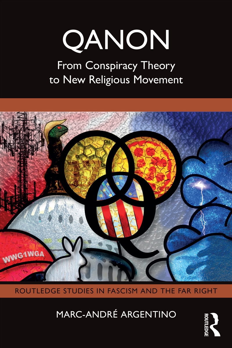 Qanon From Conspiracy Theory To New Religious Movement/Product Detail/Politics & Government