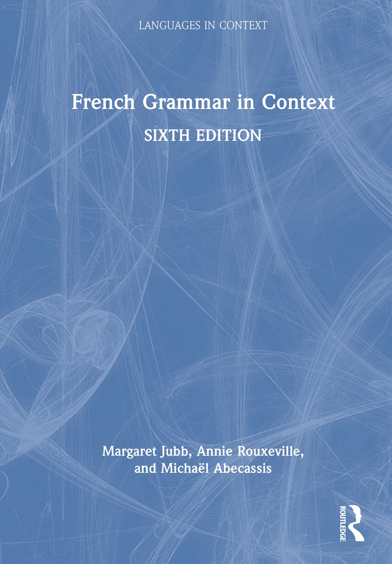 French Grammar In Context/Product Detail/Language & Linguistics