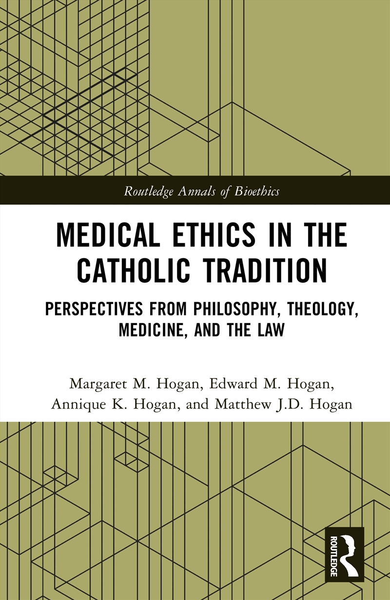 Medical Ethics In The Catholic Tradition Perspectives From Philosophy, Theology, Medicine, And The L/Product Detail/Reading
