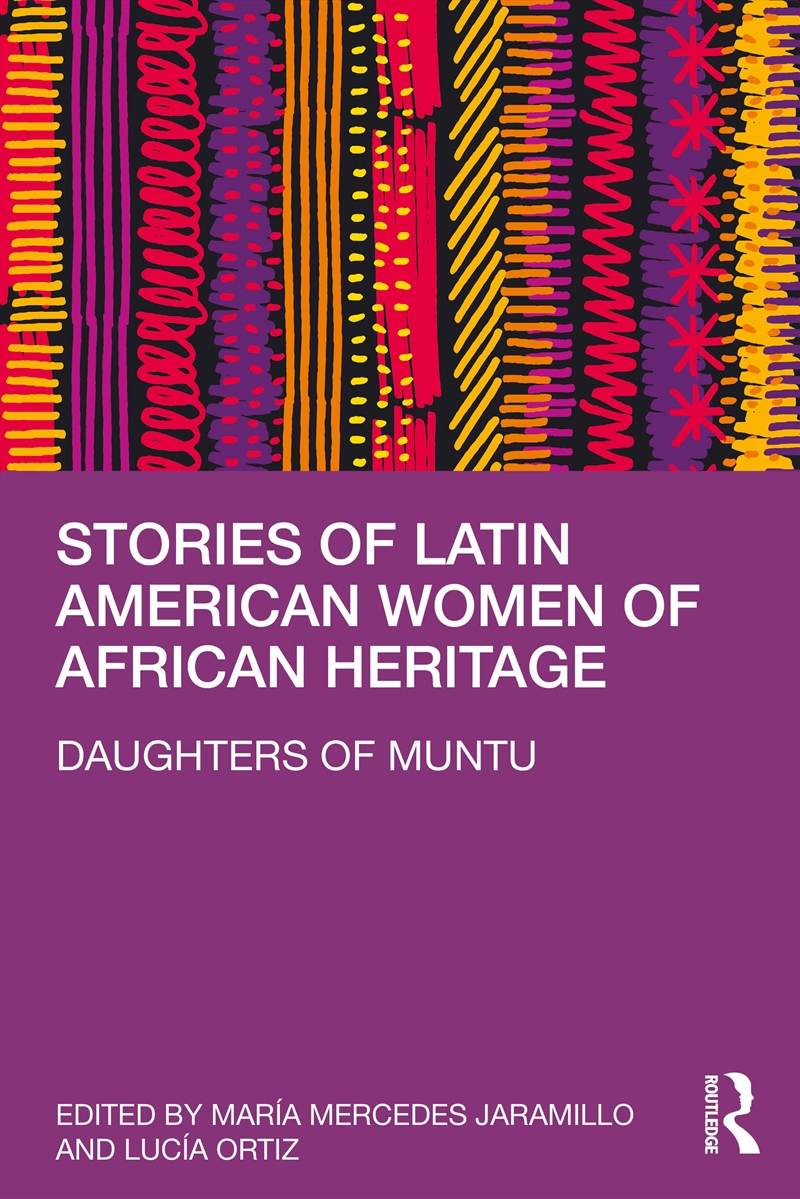 Stories Of Latin American Women Of African Heritage Daughters Of Muntu/Product Detail/Politics & Government