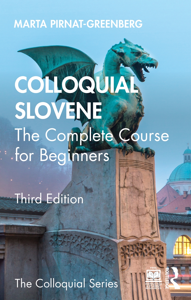Colloquial Slovene The Complete Course For Beginners/Product Detail/Language & Linguistics