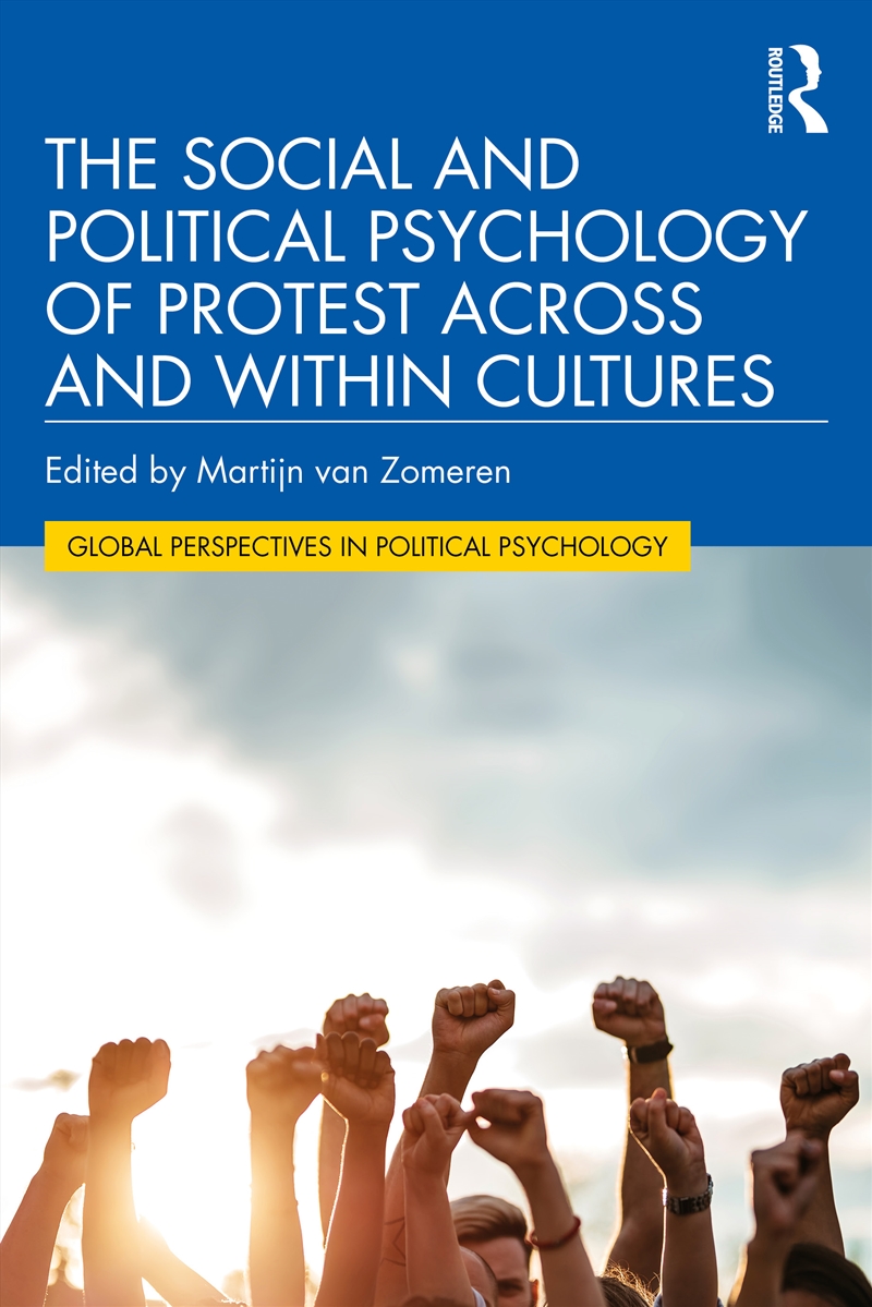 Social And Political Psychology Of Protest Across And Within Cultures/Product Detail/Politics & Government