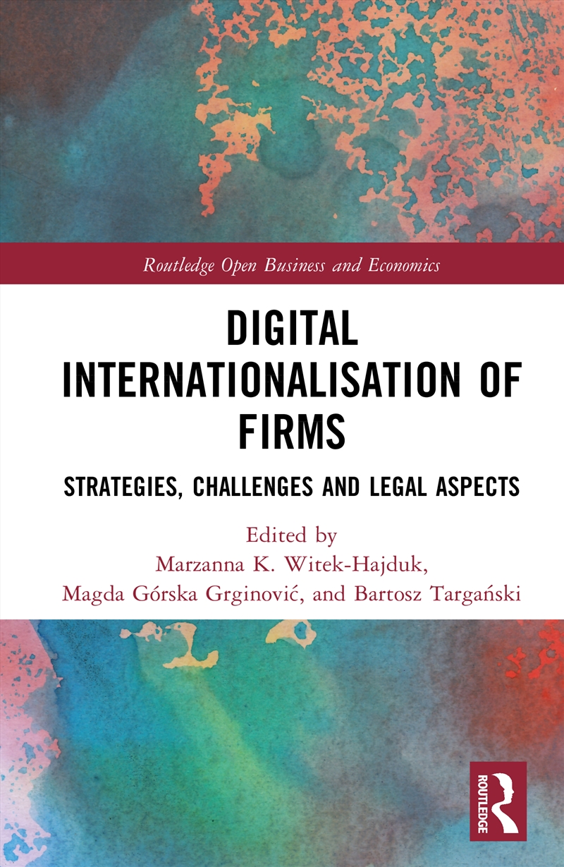 Digital Internationalisation Of Firms Strategies, Challenges And Legal Aspects/Product Detail/Business Leadership & Management
