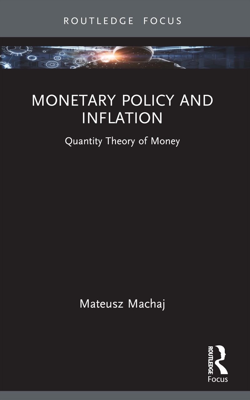Monetary Policy And Inflation Quantity Theory Of Money/Product Detail/Business Leadership & Management