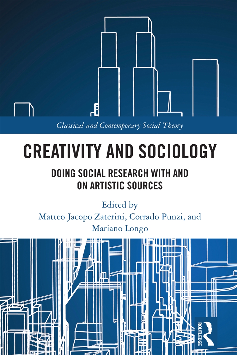 Creativity And Sociology Doing Social Research With And On Artistic Sources/Product Detail/Politics & Government