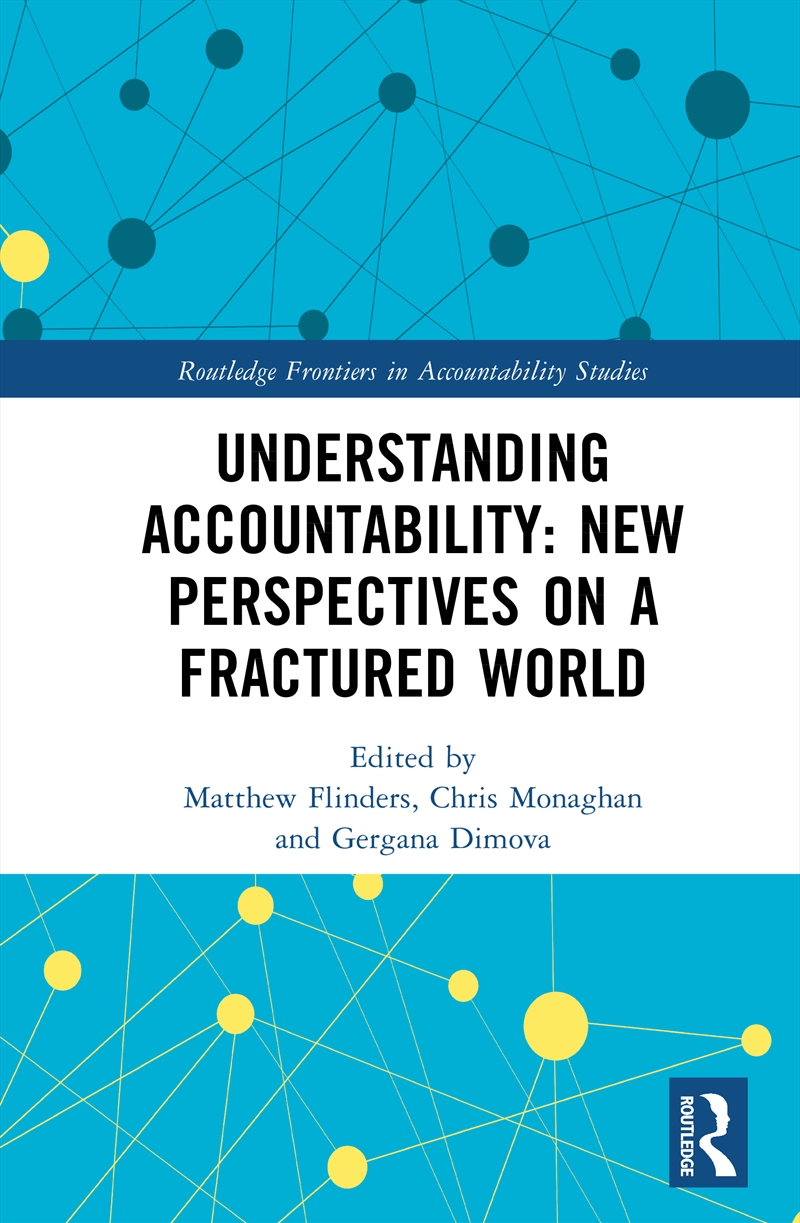 Understanding Accountability: New Perspectives On A Fractured World/Product Detail/Law