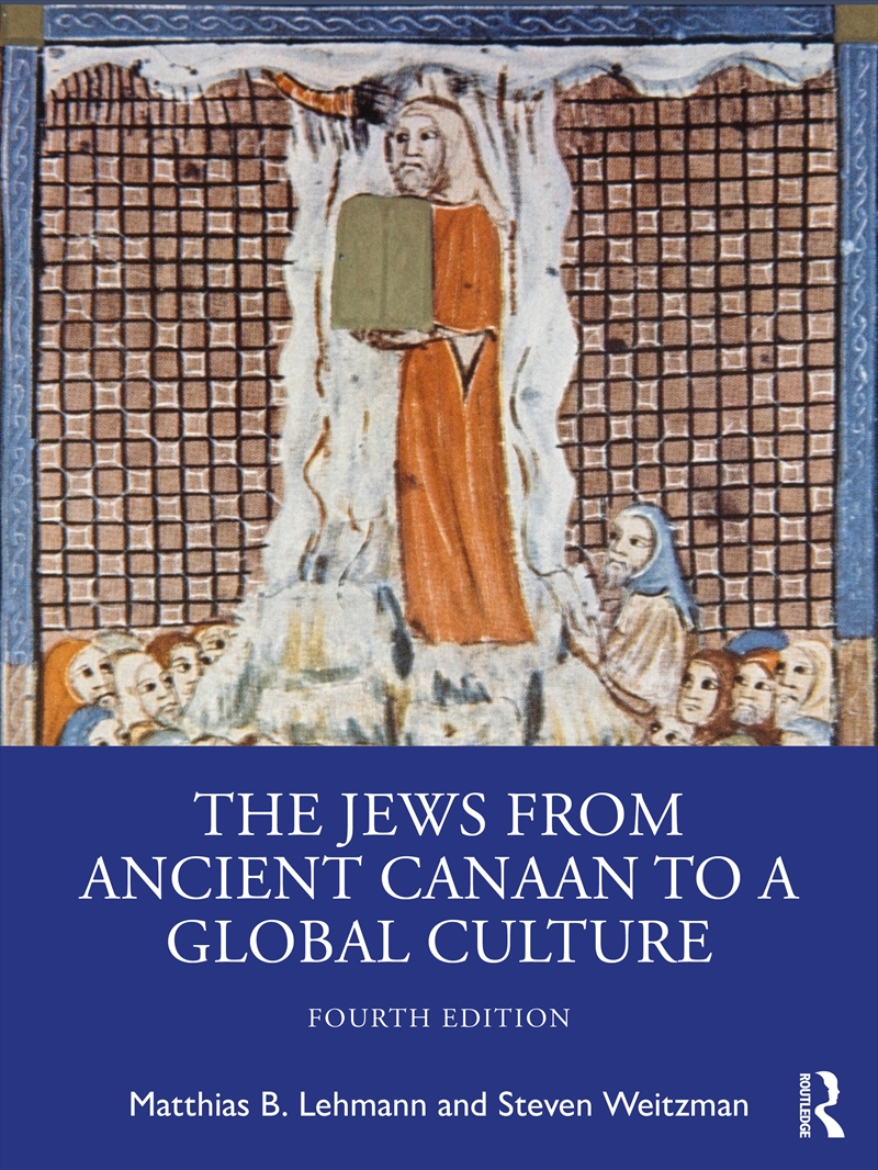 Jews From Ancient Canaan To A Global Culture/Product Detail/History