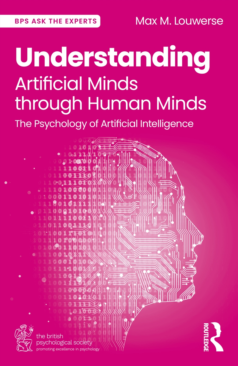 Understanding Artificial Minds Through Human Minds The Psychology Of Artificial Intelligence/Product Detail/Technology & Engineering