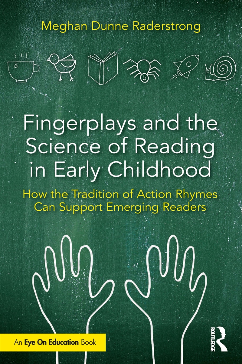 Fingerplays And The Science Of Reading In Early Childhood How The Tradition Of Action Rhymes Can Sup/Product Detail/Teaching