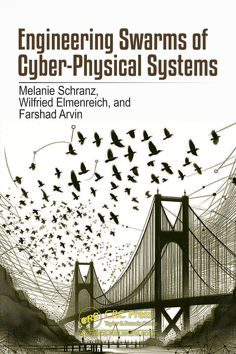 Engineering Swarms Of Cyber-Physical Systems/Product Detail/Technology & Engineering