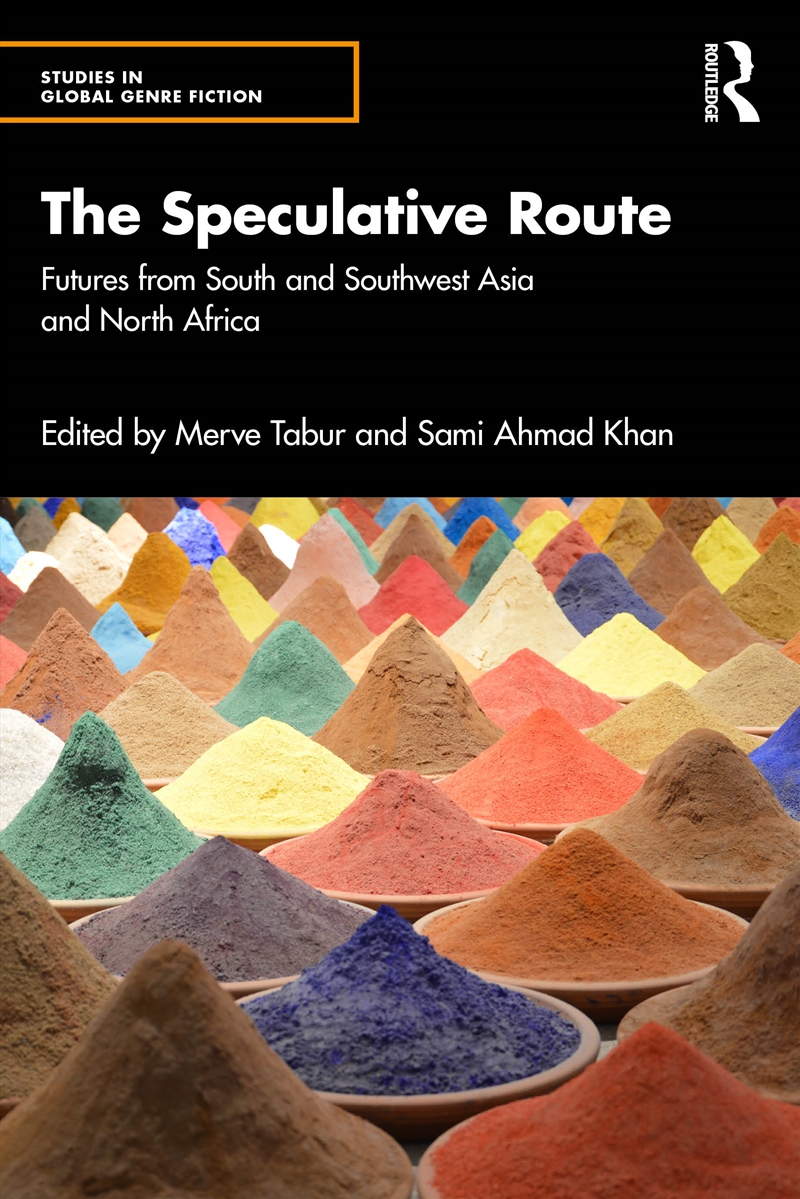 Speculative Route Futures From South And Southwest Asia And North Africa/Product Detail/Literature & Poetry