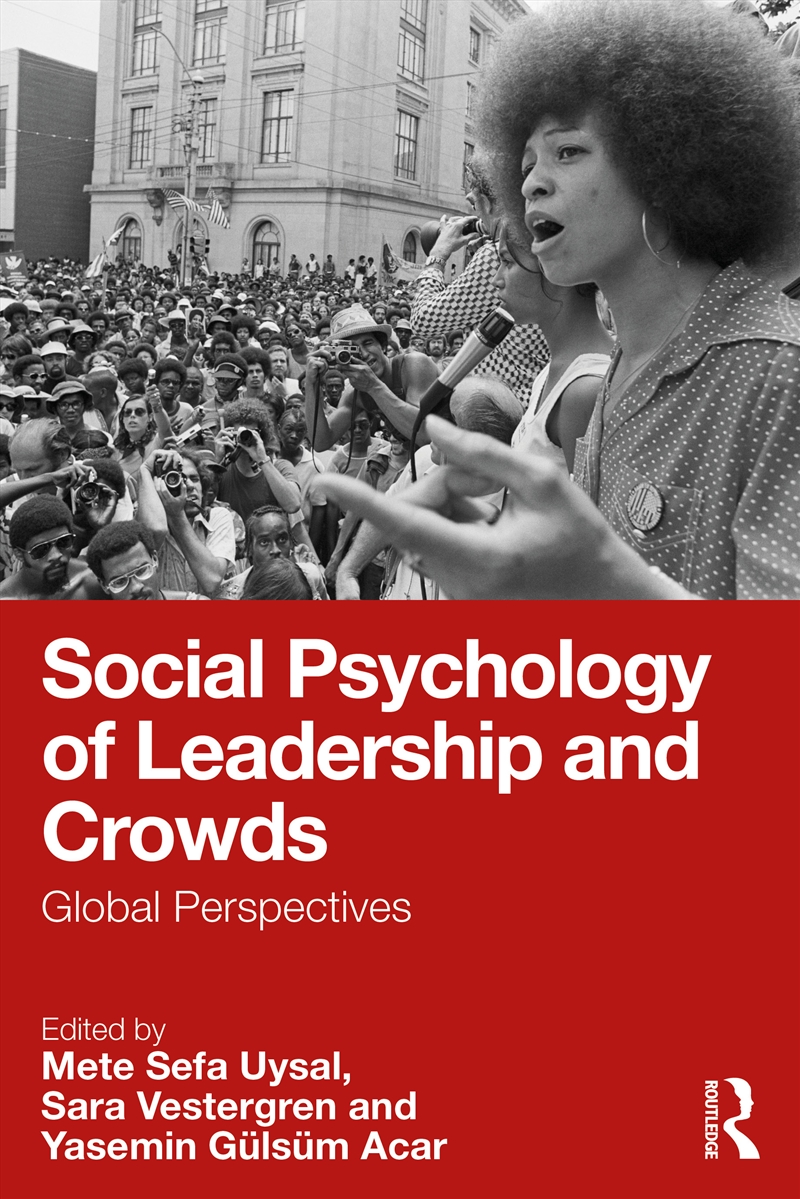 Social Psychology Of Leadership And Crowds Global Perspectives/Product Detail/Politics & Government