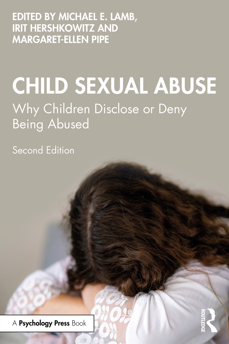 Child Sexual Abuse Why Children Disclose Or Deny Being Abused/Product Detail/Psychology