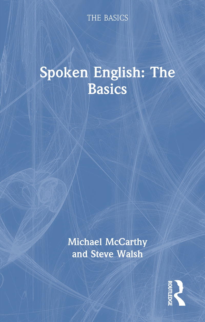 Spoken English: The Basics/Product Detail/Language & Linguistics