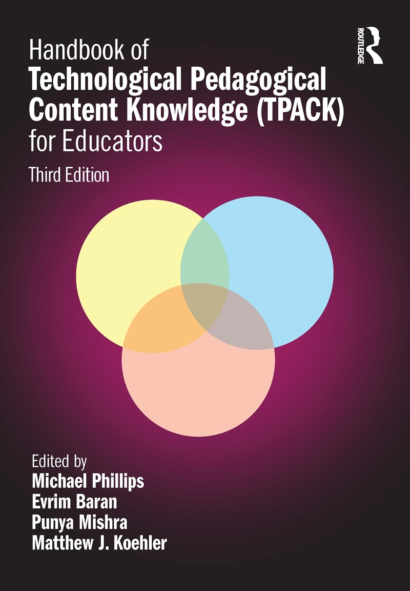 Handbook Of Technological Pedagogical Content Knowledge (Tpack) For Educators/Product Detail/Teaching