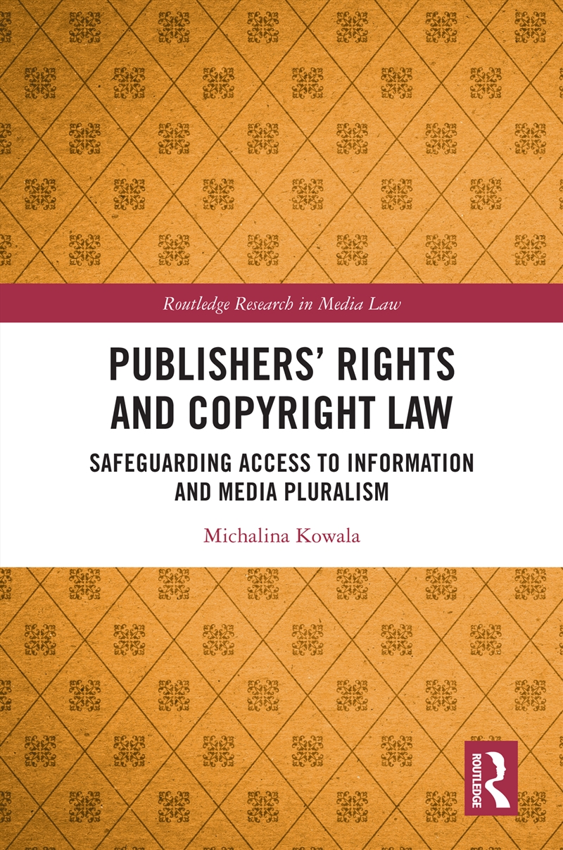 Publishers’ Rights And Copyright Law Safeguarding Access To Information And Media Pluralism/Product Detail/Law