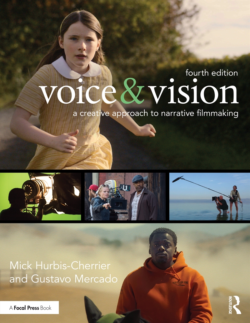 Voice & Vision A Creative Approach To Narrative Filmmaking/Product Detail/Media