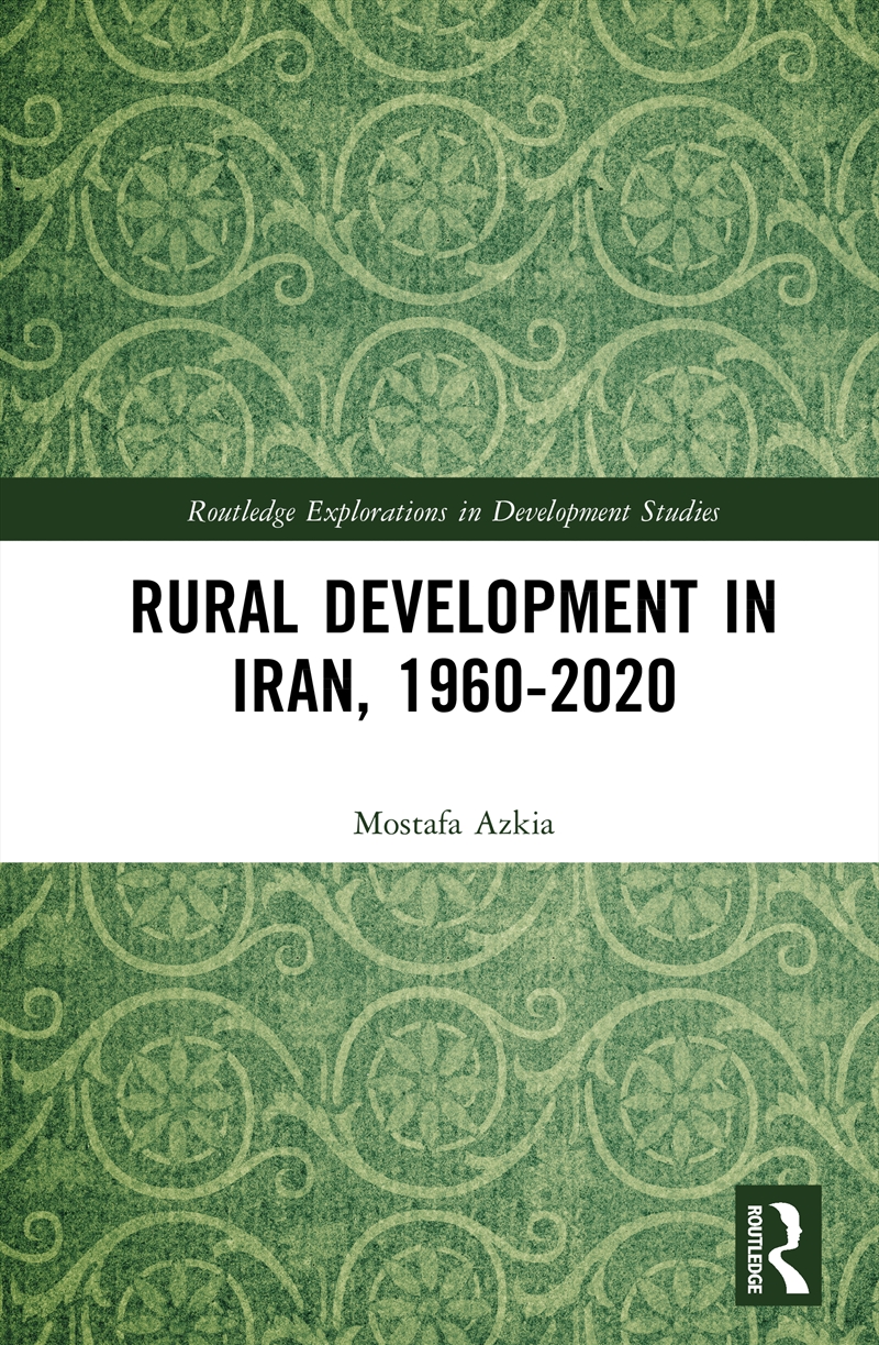 Rural Development In Iran, 1960-2020/Product Detail/Politics & Government
