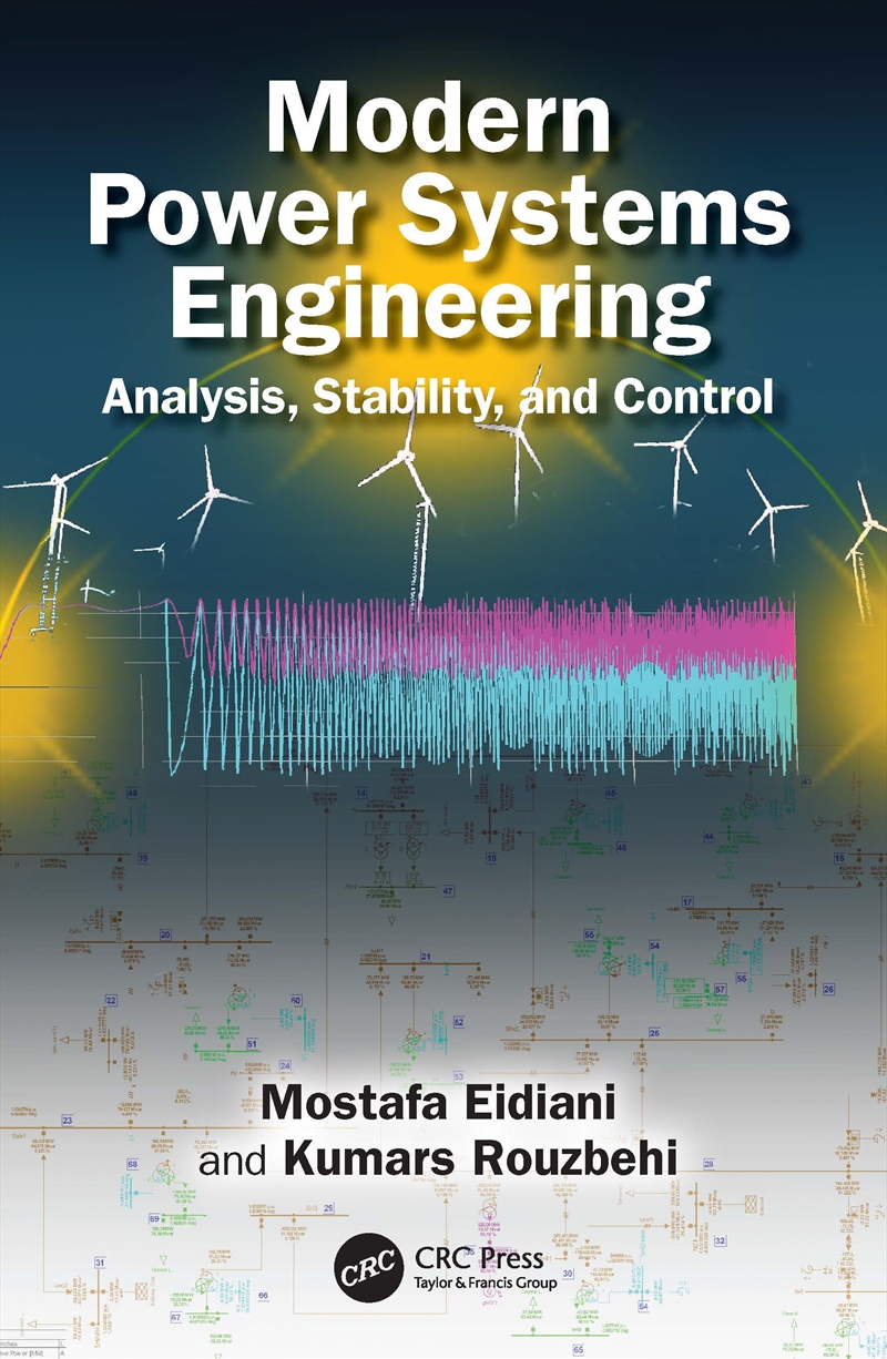 Modern Power Systems Engineering Analysis, Stability, And Control/Product Detail/Reading