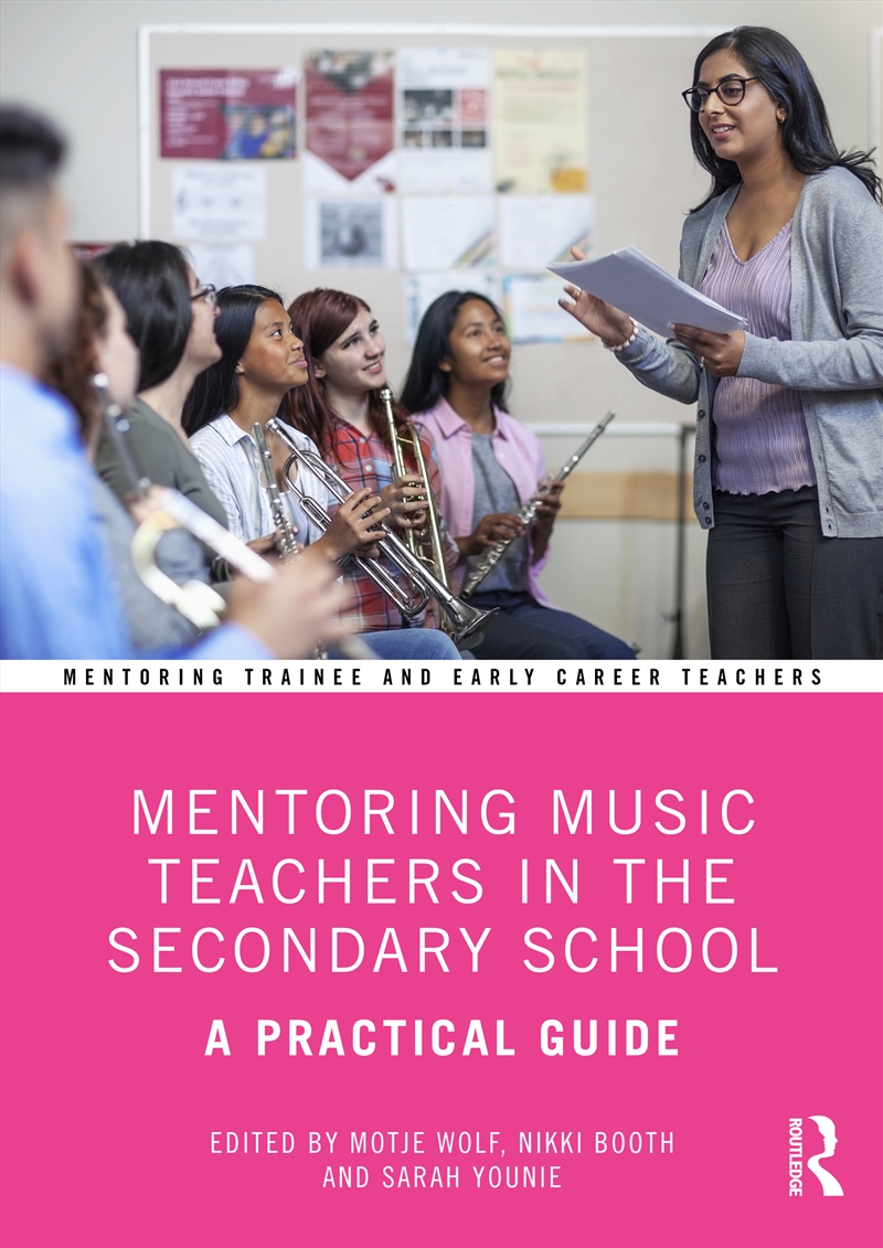 Mentoring Music Teachers In The Secondary School A Practical Guide/Product Detail/Teaching