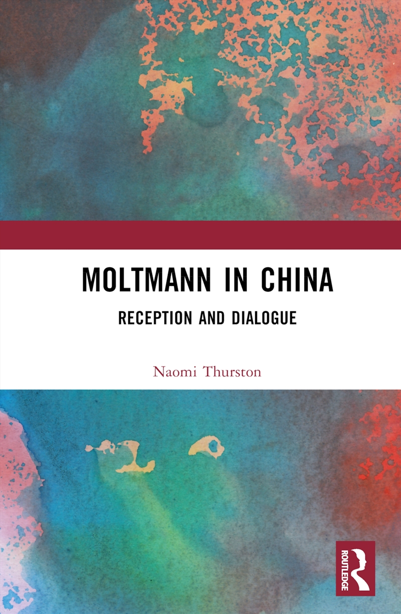 Moltmann In China Reception And Dialogue/Product Detail/Religion & Beliefs