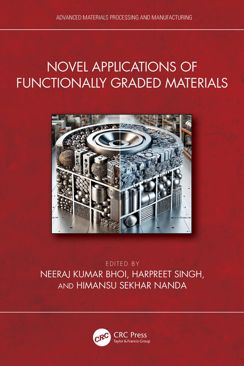 Novel Applications Of Functionally Graded Materials/Product Detail/Reading