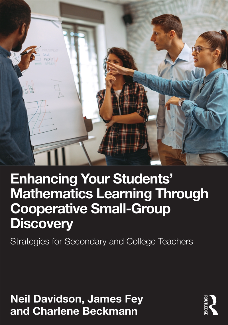 Enhancing Your Students' Mathematics Learning Through Cooperative Small–Group Discovery Strategies F/Product Detail/Maths