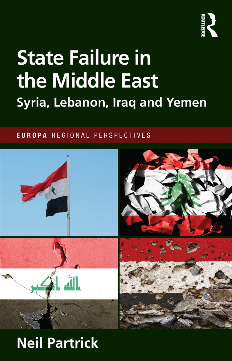State Failure In The Middle East Syria, Lebanon, Iraq And Yemen/Product Detail/Reference & Encylopaedias