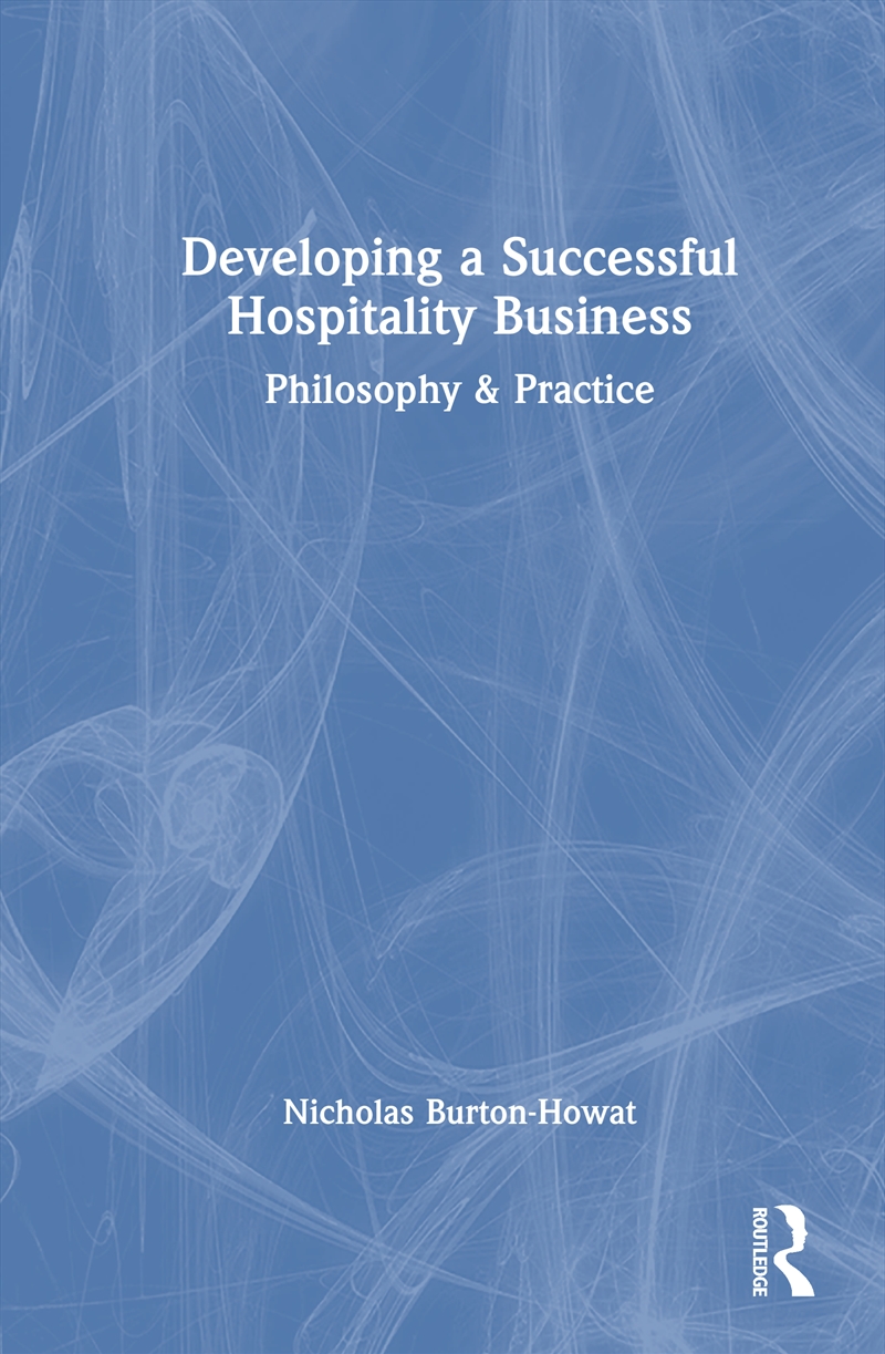 Developing A Successful Hospitality Business Philosophy And Practice/Product Detail/Business Leadership & Management