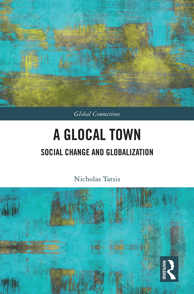 Glocal Town Social Change And Globalization/Product Detail/Politics & Government