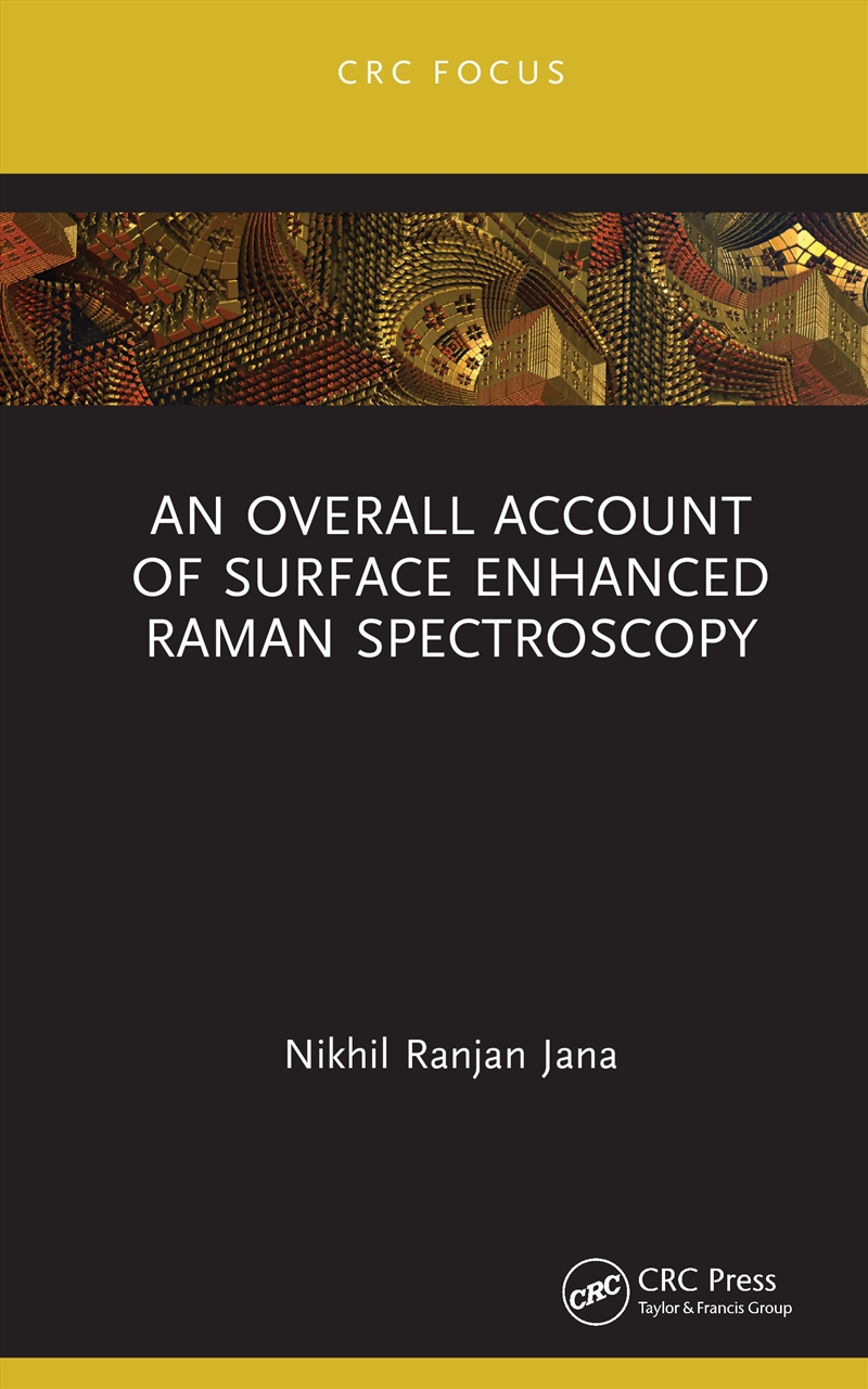 Overall Account Of Surface Enhanced Raman Spectroscopy/Product Detail/Science