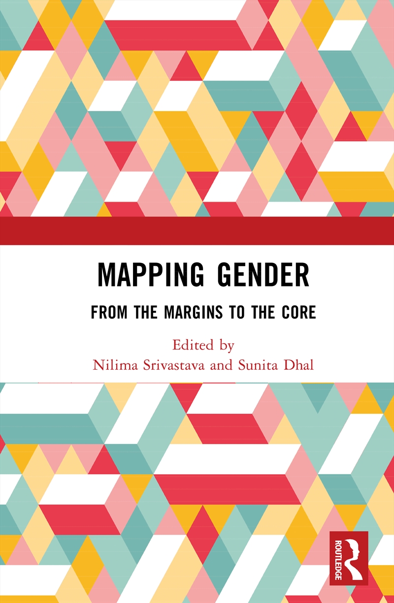 Mapping Gender From The Margins To The Core/Product Detail/Politics & Government