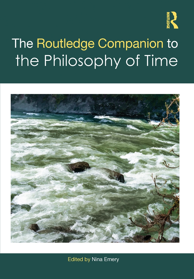 Routledge Companion To Philosophy Of Time/Product Detail/Reading