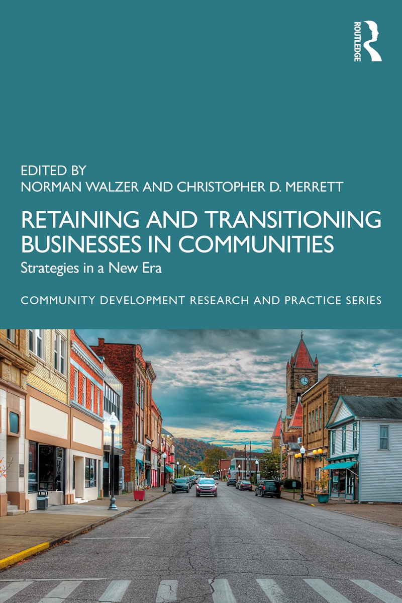 Retaining And Transitioning Businesses In Communities Strategies In A New Era/Product Detail/Business Leadership & Management
