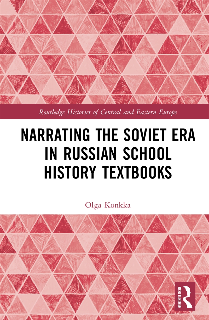 Narrating The Soviet Era In Russian School History Textbooks/Product Detail/History