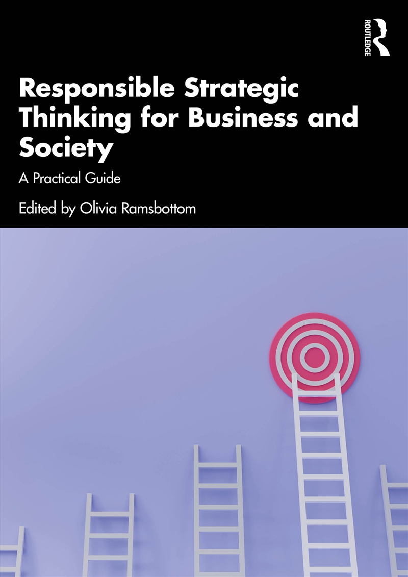 Responsible Strategic Thinking For Business And Society A Practical Guide/Product Detail/Business Leadership & Management