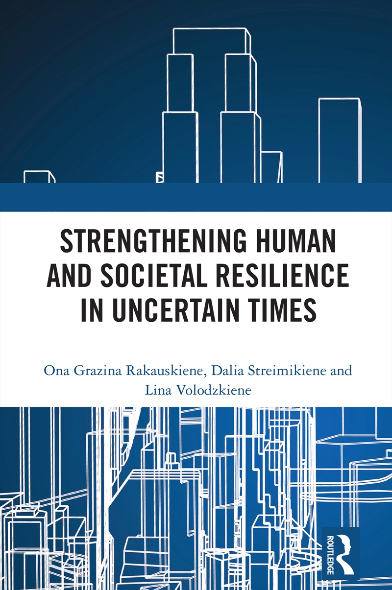 Strengthening Human And Societal Resilience In Uncertain Times/Product Detail/Politics & Government
