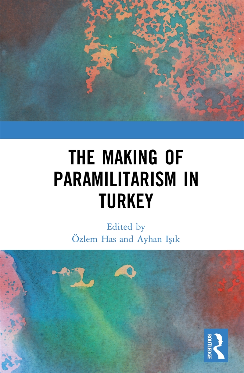 Making Of Paramilitarism In Turkey/Product Detail/History