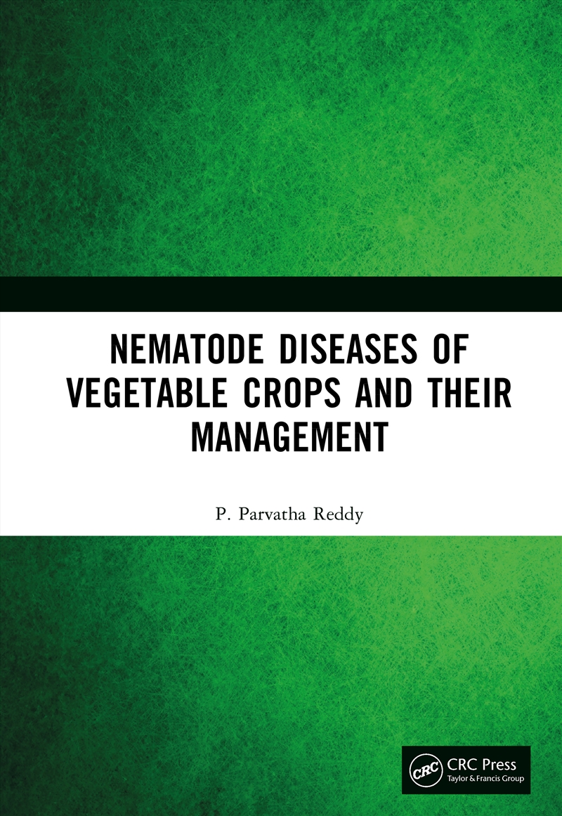 Nematode Diseases Of Vegetable Crops And Their Management/Product Detail/Science