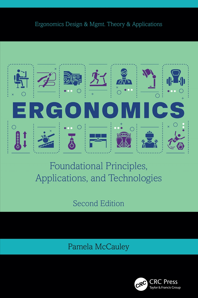 Ergonomics Foundational Principles, Applications, And Technologies, Second Edition/Product Detail/Reading