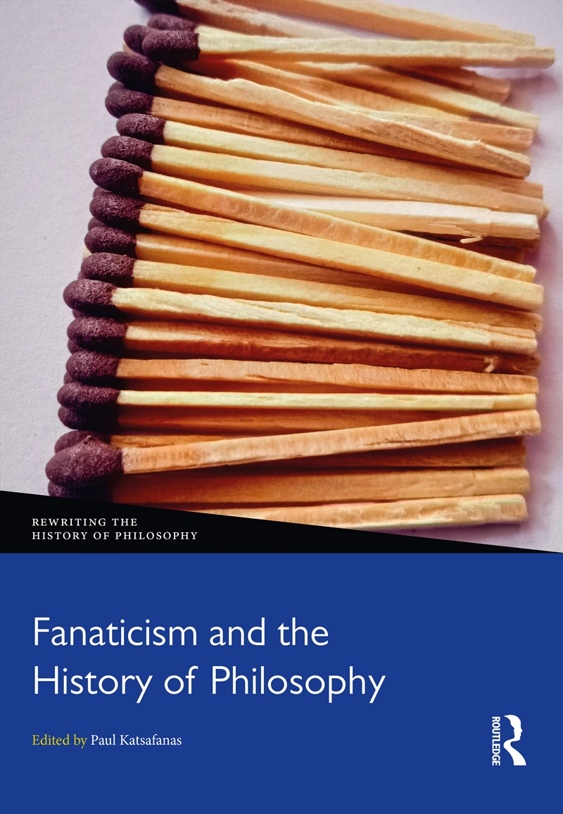 Fanaticism And The History Of Philosophy/Product Detail/Reading
