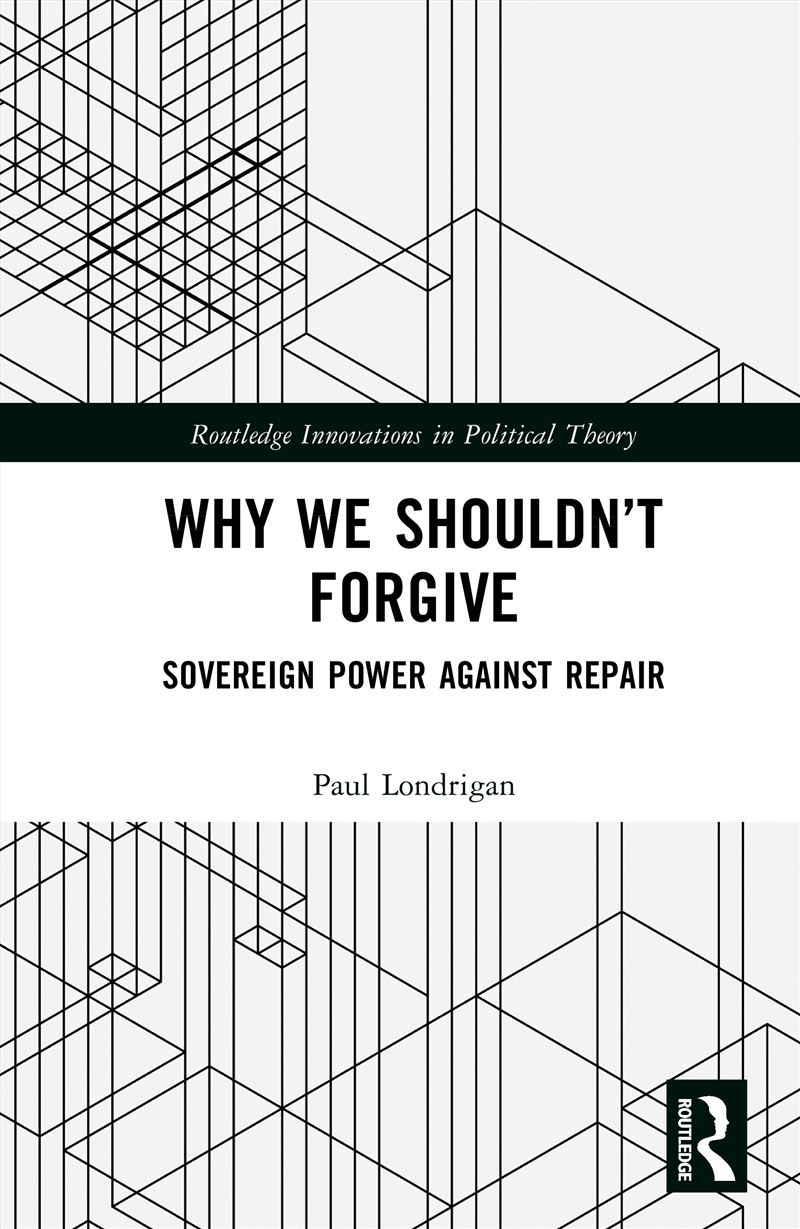 Why We Shouldn’T Forgive Sovereign Power Against Repair/Product Detail/Politics & Government