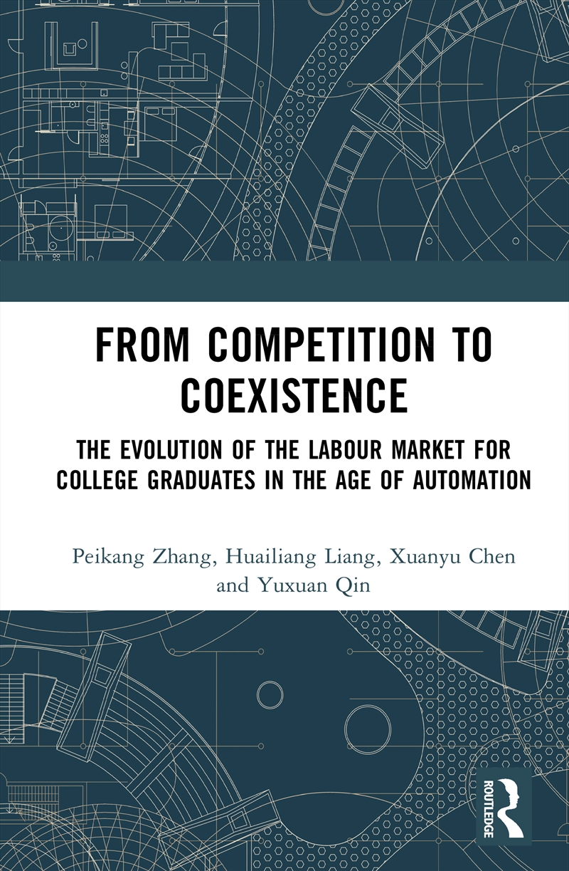 From Competition To Coexistence The Evolution Of The Labour Market For College Graduates In The Age/Product Detail/Business Leadership & Management