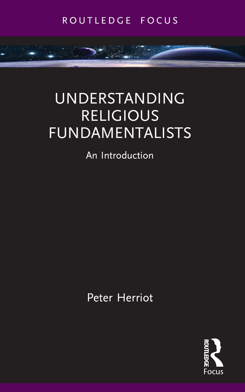 Understanding Religious Fundamentalists An Introduction/Product Detail/Religion & Beliefs