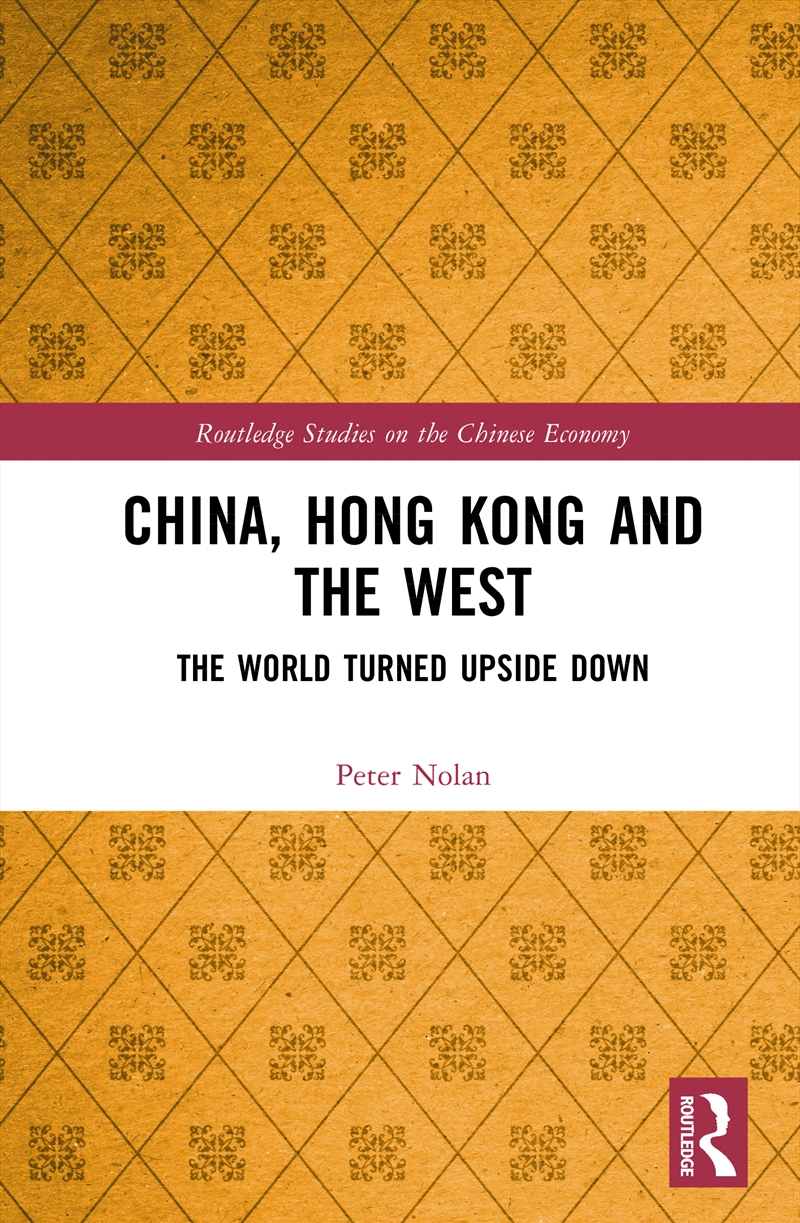 China, Hong Kong And The West The World Turned Upside Down/Product Detail/Business Leadership & Management