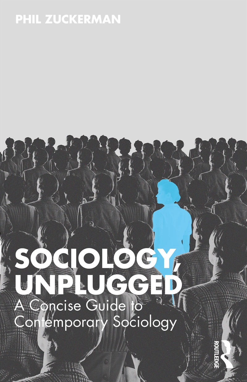 Sociology, Unplugged A Concise Guide To Contemporary Sociology/Product Detail/Politics & Government