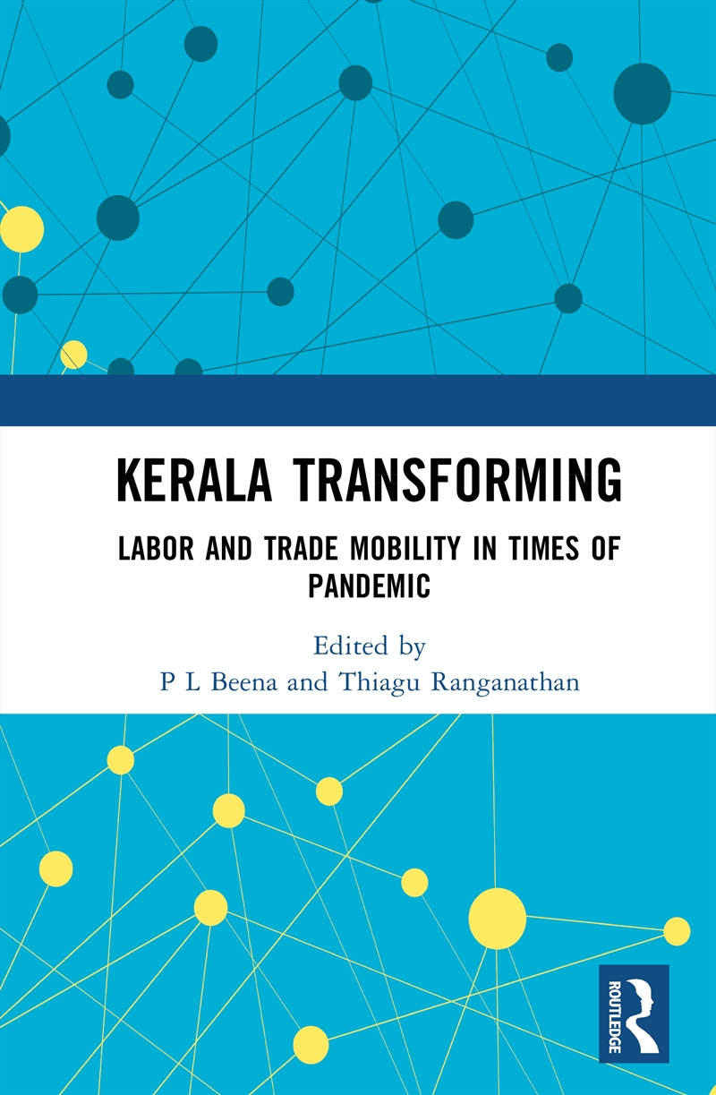 Kerala Transforming Labor And Trade Mobility In Times Of Pandemic/Product Detail/Business Leadership & Management
