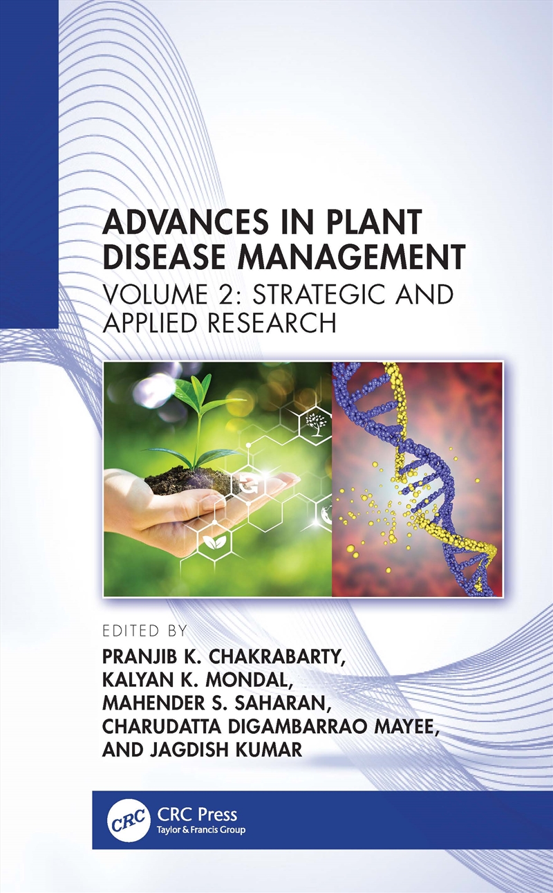 Advances In Plant Disease Management Volume Ii Strategic And Applied Research/Product Detail/Science